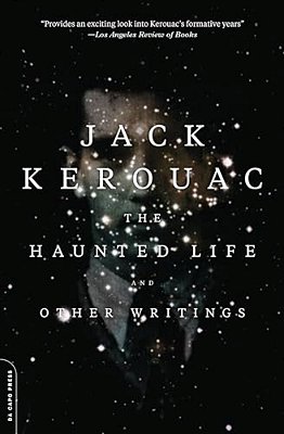 The Haunted Life: And Other Writings-..