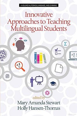 Innovative Approaches To Teaching Multilingual Students-..