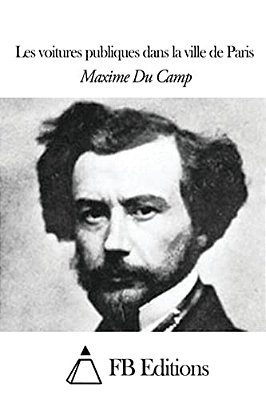 Les Voitures Publiques Dans La Ville De Paris-..