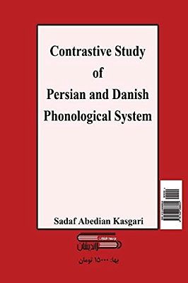 Contrastive Study Of Persian And Danish Phonological System-..
