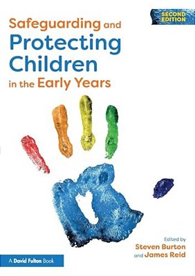 Safeguarding And Protecting Children In The Early Years-..