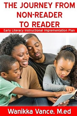 The Journey From Non-Reader To Reader-..