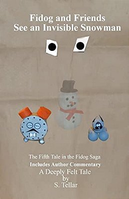Fidog And Friends See An Invisible Snowman-..