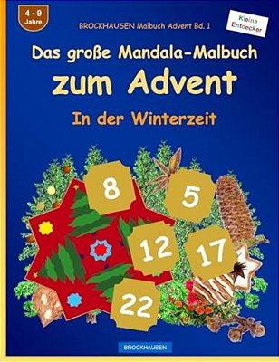 Brockhausen Malbuch Advent Bd. 1 - Das Große Mandala-Malbuch Zum Advent: In Der Winterzeit-..