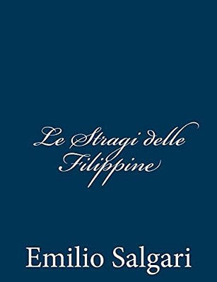 Le Stragi Delle Filippine-..
