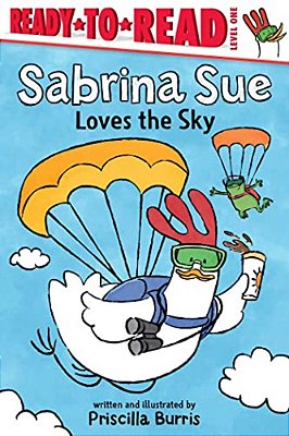 Sabrina Sue Loves The Sky: Ready-To-read Level 1-..