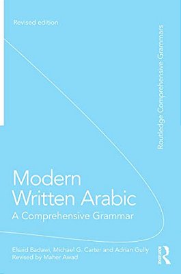 Modern Written Arabic: A Comprehensive Grammar-..