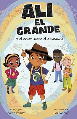 Alí El Grande Y El Error Sobre El Dinosaurio-..