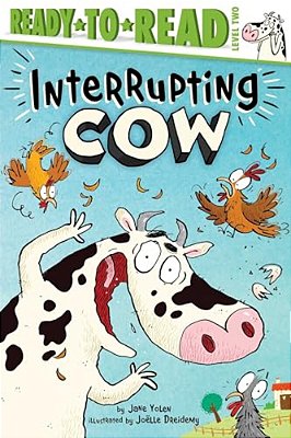 Interrupting Cow: Ready-To-read Level 2-..