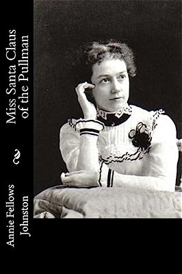 Miss Santa Claus Of The Pullman-..