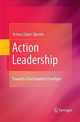 Action Leadership: Towards A Participatory Paradigm-..