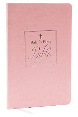Kjv, Baby's First New Testament, Leathersoft, Pink, Red Letter, Comfort Print: Holy Bible, King James Version-..