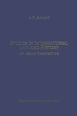 Studies In International Law And History: An Asian Perspective-..
