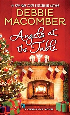 Angels At The Table: A Christmas Novel-..
