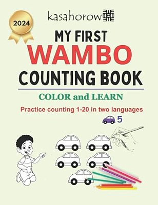 My First Wambo Counting Book: Colour And Learn 1 2 3-..