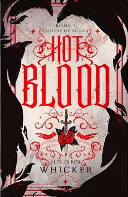 Hotblood: A House Of Slide Novel-..