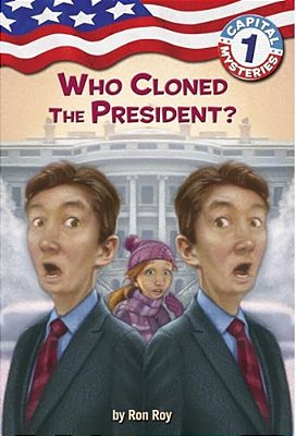Capital Mysteries #1: Who Cloned The President?-..
