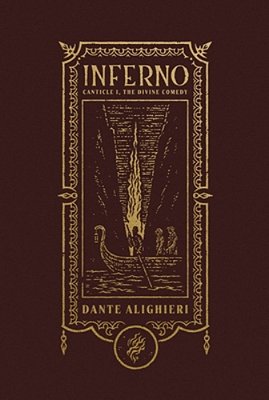 Inferno (The Gothic Chronicles Collection): Canticle I, The Divine Comedy-..