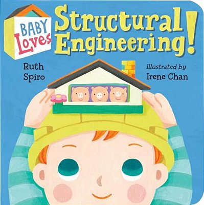 Baby Loves Structural Engineering!-..