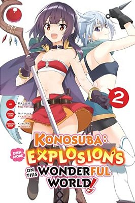 Konosuba: Even More Explosions On This Wonderful World!, Vol. 2 (Manga)-..