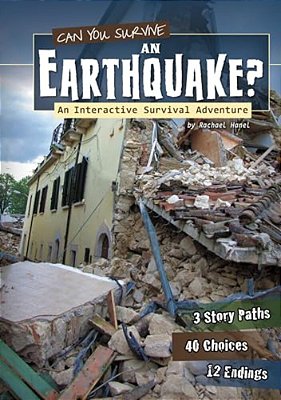 Can You Survive An Earthquake?: An Interactive Survival Adventure-..