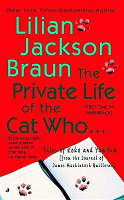 The Private Life Of The Cat Who... -..