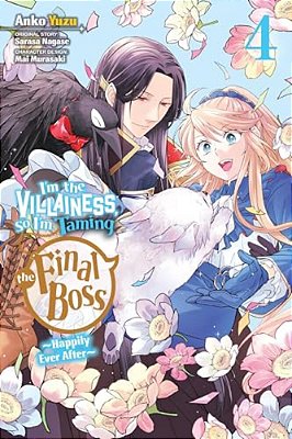 I'm The Villainess, So I'm Taming The Final Boss, Vol. 4 (Manga)-..