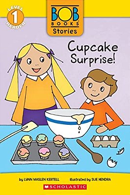 Cupcake Surprise! (Bob Books Stories: Scholastic Reader, Level 1)-..