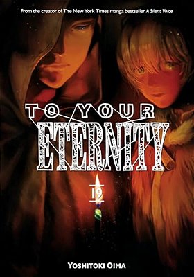 To Your Eternity 19-..