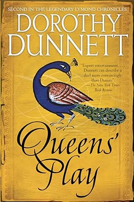 Queens' Play: Book Two In The Legendary Lymond Chronicles-..