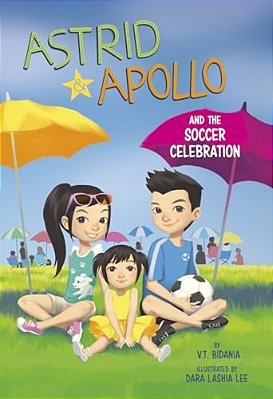 Astrid And Apollo And The Soccer Celebration-..