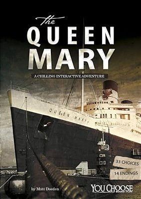 The Queen Mary: A Chilling Interactive Adventure-..
