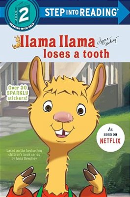 Llama Llama Loses A Tooth-..