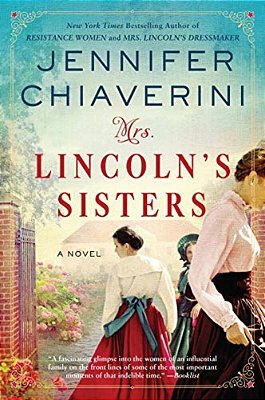 Mrs. Lincoln's Sisters-..