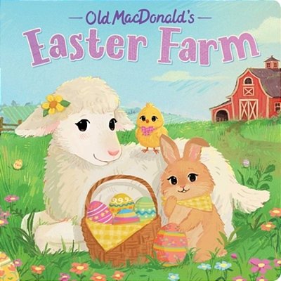 Old Macdonald's Easter Farm-..
