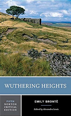 Wuthering Heights: A Norton Critical Edition-..