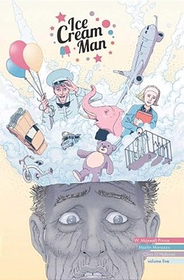 Ice Cream Man Volume 5: Other Confections-..