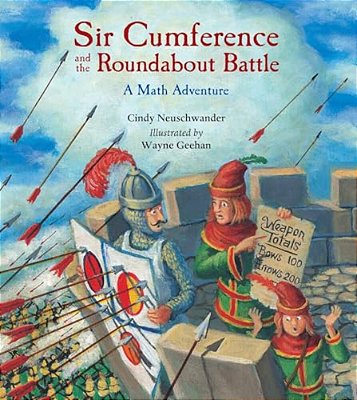 Sir Cumference And The Roundabout Battle-..