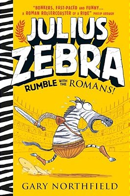 Julius Zebra: Rumble With The Romans!-..