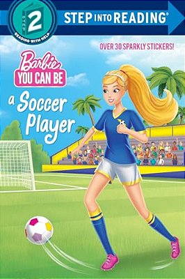 You Can Be A Soccer Player (Barbie)-..