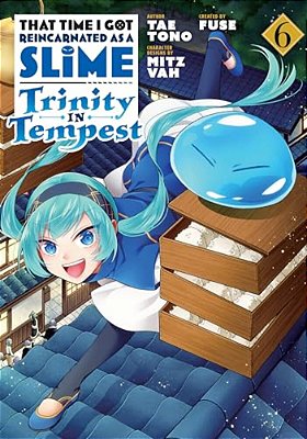 That Time I Got Reincarnated As A Slime: Trinity In Tempest (Manga) 6-..