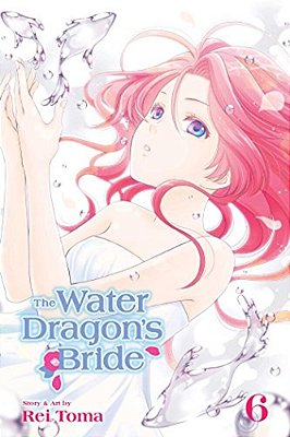 The Water Dragon's Bride, Vol. 6-..