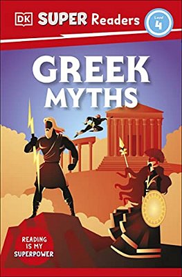 Dk Super Readers Level 4 Greek Myths-..