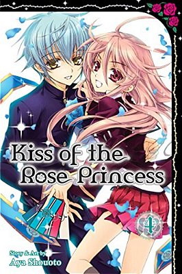 Kiss Of The Rose Princess, Vol. 4-..