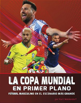 La Copa Mundial En Primer Plano: Fútbol Masculino En El Escenario Más Grande-..
