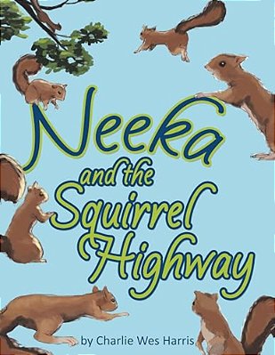 Neeka And The Squirrel Highway-..