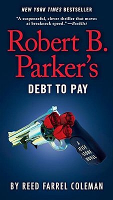 Robert B. Parker's Debt To Pay-..