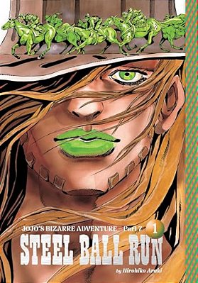 Jojo's Bizarre Adventure: Part 7--Steel Ball Run, Vol. 1-..