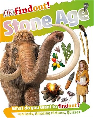 Dkfindout! Stone Age-..