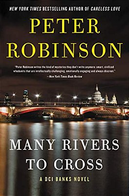 Many Rivers To Cross: A Dci Banks Novel-..